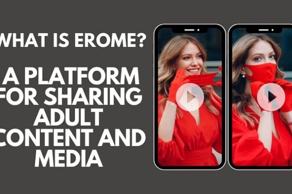 Exploring Erome.com: A Comprehensive Guide for Creators and Users