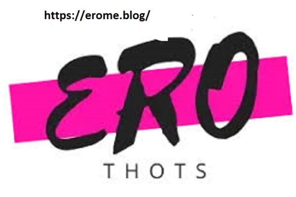 What is Erothots?